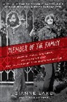 Deborah Herman, Dianne Lake - Member of the Family