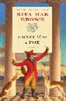 Rita Mae Brown - Crazy Like a Fox