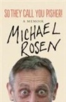 Michael Rosen - So They Call You Pisher!