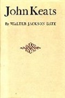 W. Jackson Bate, Walter Jackson Bate - John Keats