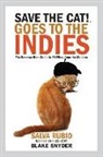 Salva Rubio - Save the Cat! Goes to the Indies: The Screenwriters Guide to 50 Films from the Masters