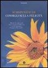 Arthur Schopenhauer, C. Lamparelli - Consigli sulla felicità