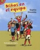 Sophie Dieuaide - Niñas En El Equipo