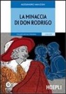 Alessandro Manzoni - La minaccia di don Rodrigo. Con CD Audio