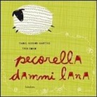 Yara Kono, Isabel Minhós Martins, M. Ricci - Pecorella dammi lana