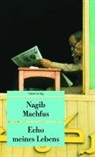 Nagib Machfus - Echo meines Lebens