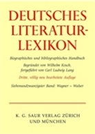 Wilhelm Kosch, Ingrid Bigler-Marschall, Konrad Feilchenfeld, Hubert Herkommer, Carl-Ludwig Lang, Reinhard Müller - Deutsches Literatur-Lexikon - Band 27: Wagner - Walser