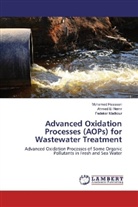 Ahme El Nemr, Ahmed El Nemr, Mohame Hassaan, Mohamed Hassaan, Fedekar Madkour - Advanced Oxidation Processes (AOPs) for Wastewater Treatment