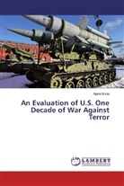 Ajarat Eletu - An Evaluation of U.S. One Decade of War Against Terror
