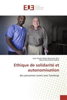 Bosco Muchukiwa Kakira, Isaa Kitoka Moke Mutondo, Isaac Kitoka Moke Mutondo - Ethique de solidarité et autonomisation