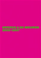 Jacques Herzog, Gerhard Mack, Pierre de Meuron - Herzog & de Meuron - Band 6: Herzog & de Meuron 2005-2007