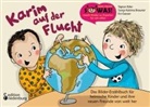 Sonja Katrina Brauner, Sigrun Eder, Evi Gasser - Karim auf der Flucht - Das Bilder-Erzählbuch für heimische Kinder und ihre neuen Freunde von weit her