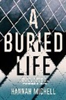 Hannah Michell - A Buried Life