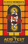 lmer, @95@#201 Mendoza, Elmer Mendoza, Élmer Mendoza - The Acid Test