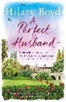 Hilary Boyd, Boyd Hilary - A Perfect Husband