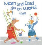 American Psychological Association, Alessandra Psacharopulo, Alessandra Psacharopulo - Mom and Dad Go to Work
