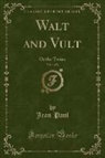 Jean Paul - Walt and Vult, Vol. 1 of 2
