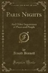 Arnold Bennett - Paris Nights