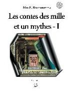 Nas E Boutammina, Nas E. Boutammina - Les contes des mille et un mythes - Volume I