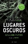 Gillian Flynn - Lugares oscuros / Dark Places