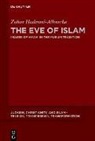 Zohar Hadromi-Allouche - The Eve of Islam