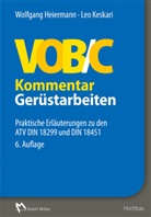 Wolfgan Heiermann, Wolfgang Heiermann, Wolfgang (Prof. Heiermann, Wolfgang (Prof.) Heiermann, Leo Keskari - VOB/C Kommentar - Gerüstarbeiten