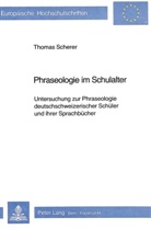 Thomas Scherer - Phraseologie im Schulalter