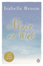 Isabelle Broom, Broom Isabelle - The Place We Met