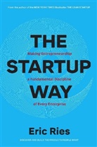 Eric Ries - The Startup Way
