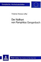 Violanta Werren-Uffer - Der Nollhart von Pamphilus Gengenbach