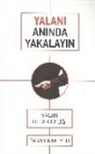 Pamela Meyer - Yalani Aninda Yakalayin