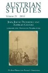 Deborah Holmes, Florian Krobb, Lisa Silverman - Jews, Jewish Difference and Austrian Culture (Austrian Studies 24)