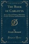 Arnold Bennett - The Book of Carlotta