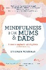 Diana Korevaar, KOREVAAR DIANA - Mindfulness for Mums and Dads