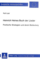 Rolf Lüdi - Heinrich Heines Buch der Lieder