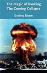 Godfrey Bloom - The Magic Of Banking