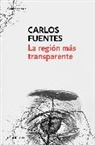 Fuentes, Carlos Fuentes - La region mas transparente / Where the Air is Clear