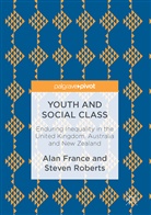 Ala France, Alan France, Alan Roberts France, Steven Roberts - Youth and Social Class