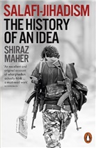 Shiraz Maher - Salafi-Jihadism