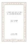 Antoine Compagnon, Collectif, FEUERHAHN WOLF, Wolf Feuerhahn - La politique des chaires au Collège de France