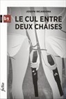 Joseph Incardona, Incardona J., Joseph Incardona - Cul Entre Deux Chaises (Le)