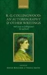 David Boucher, David (Cardiff University) Smith Boucher, David Boucher, David (Cardiff University) Boucher, Boucher David, Teresa Smith... - R. G. Collingwood: An Autobiography and Other Writings