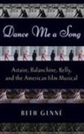 Beth Genne, Beth (Associate Professor of Dance Genne, Beth Genné, Beth GennT - Dance Me a Song