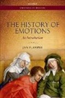 Jan Plamper, Jan (Professor of History Plamper, Plamper Jan - The History of Emotions