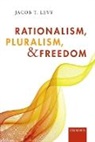 Jacob T. Levy, Jacob T. (Tomlinson Professor of Political T Levy, Jacob T. (Tomlinson Professor of Political Theory Levy - Rationalism, Pluralism, and Freedom
