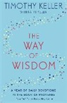 Timothy Keller - The Way of Wisdom