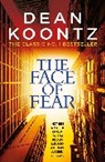 Dean Koontz - The Face of Fear