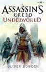 Oliver Bowden - Assassin's Creed Underworld