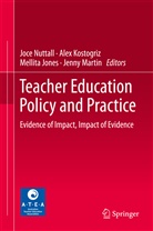 Mellita Jones, Mellita Jones et al, Ale Kostogriz, Alex Kostogriz, Jenny Martin, Joce Nuttall - Teacher Education Policy and Practice