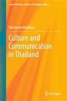 Patchanee Malikhao - Culture and Communication in Thailand